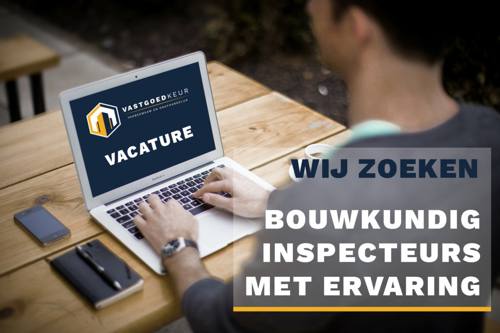 VastgoedKeur Vacature Bouwkundig Inspecteur