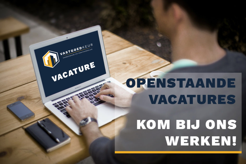 Openstaande Vacatures VastgoedKeur